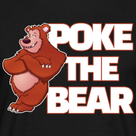 T-Shirt Bear-Tastic "Poke The Bear"